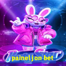 painel jon bet